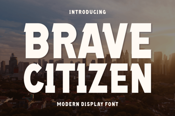 Brave Citizen: A Bold Display Font for Creative Expression