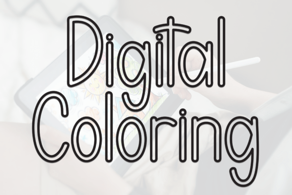 Digital Coloring: A Clean, Approachable Font for Modern Design Projects