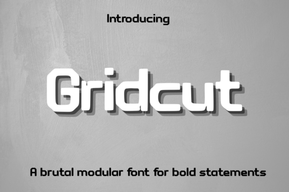 Gridcut: A Bold Display Font for Modern Design Needs
