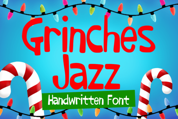 Grinches Jazz: A Playful Font for Festive Creativity