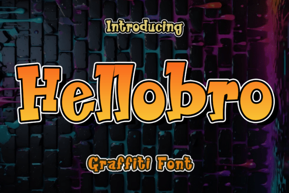 Hellobro: A Bold Fusion of Graffiti and Western Flair