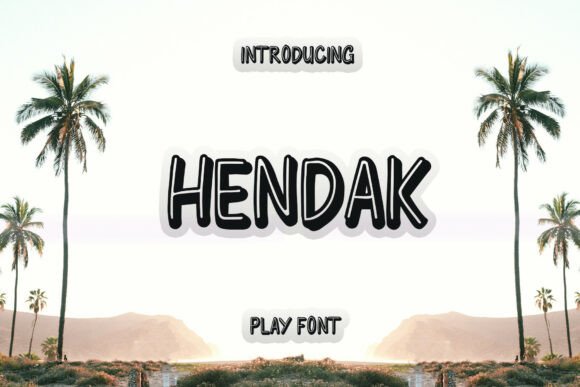 Hendak: Unleash Creativity with Whimsical Typography