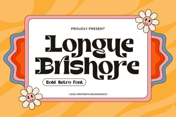 Longue Brishore: A Bold Retro Font for Modern Creatives