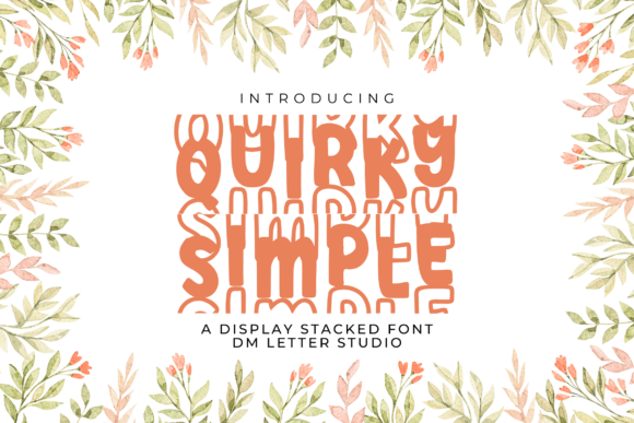 Quirky Simple Stacked: A Playful Typography Choice for Modern Design