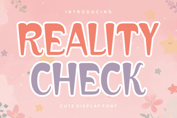 Reality Check: A Font That Redefines Creative Typography
