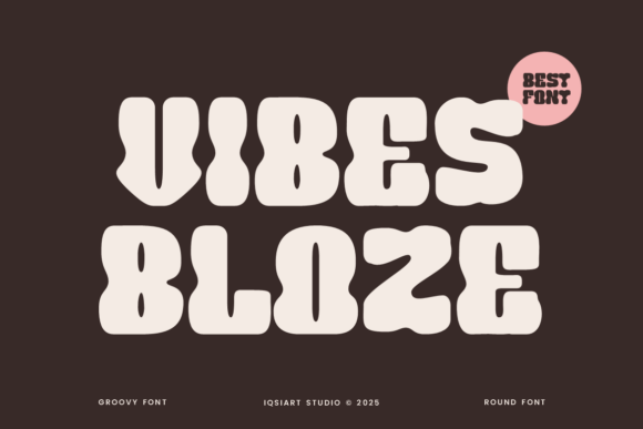 Vibes Bloze: The Retro-Inspired Typeface That Commands Attention