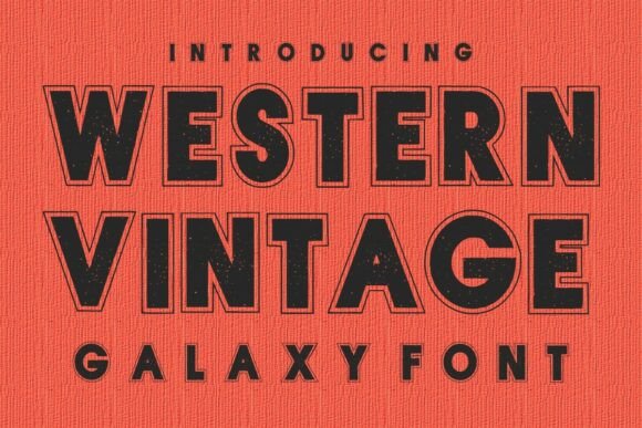 Western Vintage: A Strategic Font Choice for Bold Branding and Creative Expression
